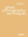 Great Photography Techniques (eBook)